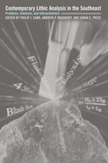 Cover: Contemporary Lithic Analysis in the Southeast - University of Alabama Press