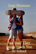 Cover: Sex Stuff They Don't Teach at School - Solstice Publishing