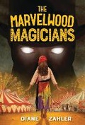 Cover: The Marvelwood Magicians - Astra Young Readers