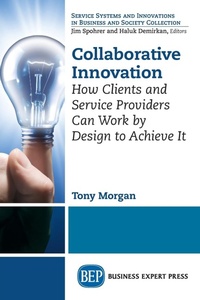 Enlarge image Cover: Collaborative Innovation - Business Expert Press