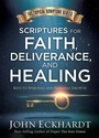 Cover: Scriptures For Faith, Deliverance, And Healing - Charisma House