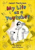 Cover: My Life as a Youtuber - Henry Holt & Company Inc