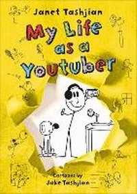 Enlarge image Cover: My Life as a Youtuber - Henry Holt & Company Inc