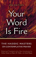 Cover: Your Word is Fire - Jewish Lights Publishing
