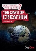 Cover: The Days of Creation - Day One Publications