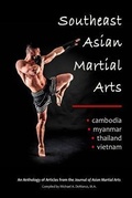 Cover: Southeast Asian Martial Arts - Via Media Publishing Company,US