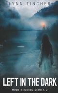 Cover: Left in the Dark - Hydra Publications