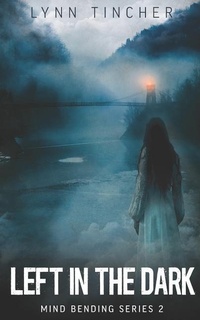Enlarge image Cover: Left in the Dark - Hydra Publications