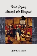 Cover: Bird Flying through the Banquet - Futurecycle Press