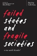Cover: Failed States and Fragile Societies - Ohio University Press