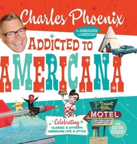 Abbildung von: Addicted to Americana - Prospect Park Books