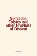 Cover: Nietzsche, Tolstoy and Other Prophets of Dissent - LM Publishers
