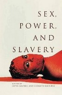 Abbildung von: Sex, Power, and Slavery - Ohio University Press