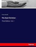 Cover: The Bad Christian - Hansebooks