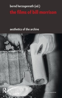 Enlarge image Cover: The Films of Bill Morrison - Amsterdam University Press