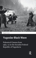 Cover: Yugoslav Black Wave - Amsterdam University Press