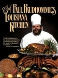 Cover: Chef Paul Prudhomme's Louisiana Kitchen - HarperCollins