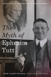 Abbildung von: Myth of Ephraim Tutt - University of Alabama Press