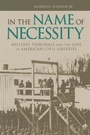 Cover: In the Name of Necessity - University of Alabama Press