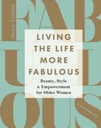 Abbildung von: Living the Life More Fabulous - Orion Spring