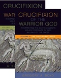 Cover: Crucifixion of the Warrior God - Fortress Press