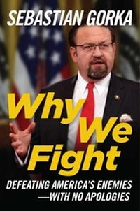 Enlarge image Cover: Why We Fight - Regnery Publishing