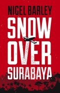 Cover: Snow Over Surabaya - Simon + Schuster LLC