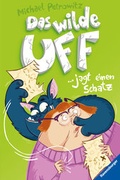 Cover: Das wilde Uff, Band 3: Das wilde Uff jagt einen Schatz - Ravensburger