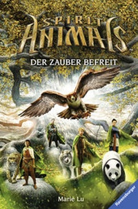 Enlarge image Cover: Spirit Animals, Band 7: Der Zauber befreit - Ravensburger