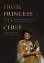 Cover: From Princess to Chief - University of Alabama Press
