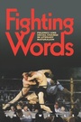 Cover: Fighting Words - University of Alabama Press