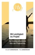 Cover: Mit Leichtigkeit ins Projekt - tredition