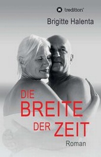 Enlarge image Cover: Die Breite der Zeit - tredition