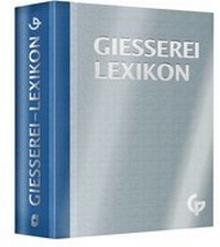Abbildung von: Giesserei-Lexikon - Schiele & Schön