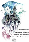 Cover: Die 8te Pforte, Jenseits der Schwelle - Akron