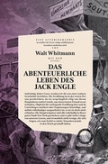 Cover: Das abenteuerliche Leben des Jack Engle - Verlag Das Kulturelle Ged&auml;chtnis