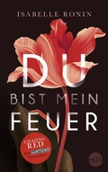 Cover: Du bist mein Feuer - MIRA Taschenbuch