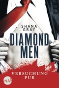 Cover: Diamond Men - Versuchung pur! - MIRA Taschenbuch