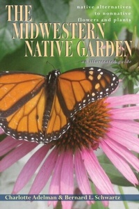 Abbildung von: The Midwestern Native Garden - Ohio University Press
