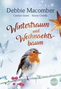 Cover: Wintertraum und Weihnachtsbaum - MIRA Taschenbuch