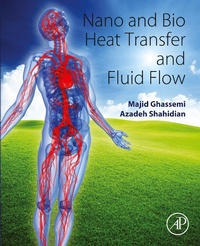 Enlarge image Cover: Nano and Bio Heat Transfer and Fluid Flow - Academic Press