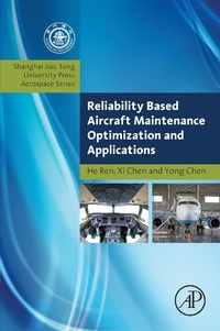 Enlarge image Cover: Reliability Based Aircraft Maintenance Optimization and Applications - Academic Press