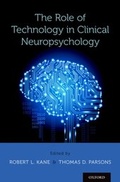 Cover: The Role of Technology in Clinical Neuropsychology - OUP eBook