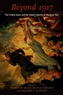 Cover: Beyond 1917 - OUP eBook