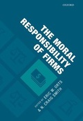 Cover: The Moral Responsibility of Firms - OUP eBook