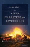 Cover: A New Narrative for Psychology - Oxford University Press Inc