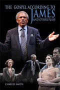 Cover: The Gospel According to James and Other Plays - Ohio University Press
