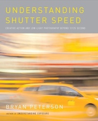 Enlarge image Cover: Understanding Shutter Speed - Amphoto Books