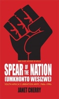 Cover: Spear of the Nation: Umkhonto WeSizwe - Ohio University Press