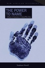 Cover: The Power to Name - Ohio University Press